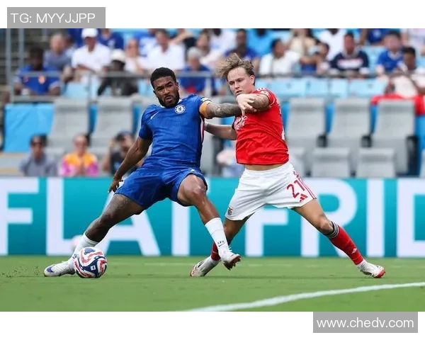 本菲卡狂胜切尔西6比2补时进球点燃全场激情瞬间集锦